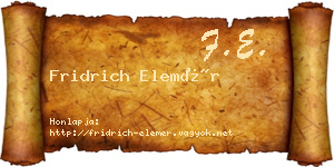Fridrich Elemér névjegykártya